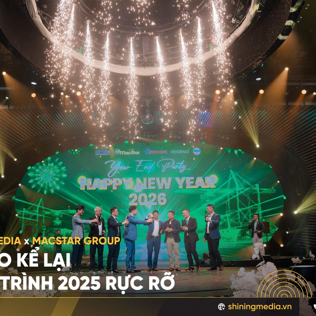 Dấu Ấn Shining Media: Tổ Chức Sự Kiện Year End Party 2025 Hoành Tráng Cho Tập Đoàn Macstar